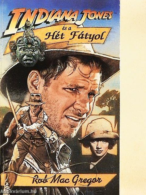 Indiana Jones és a Hét Fátyol