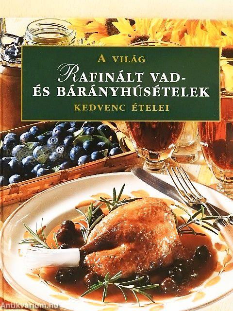 Rafinált vad- és bárányhúsételek