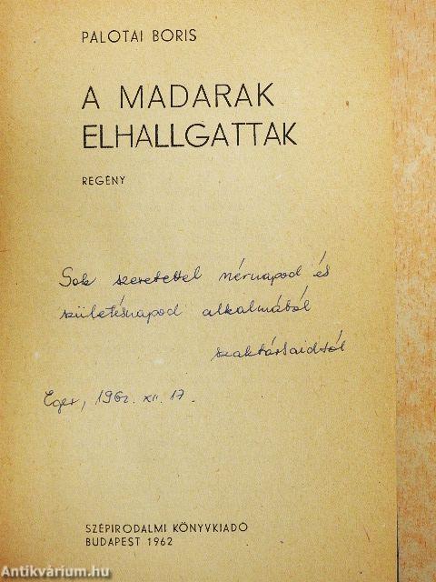 A madarak elhallgattak