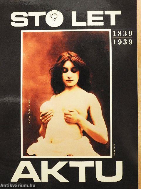 Sto let aktu 1839-1939