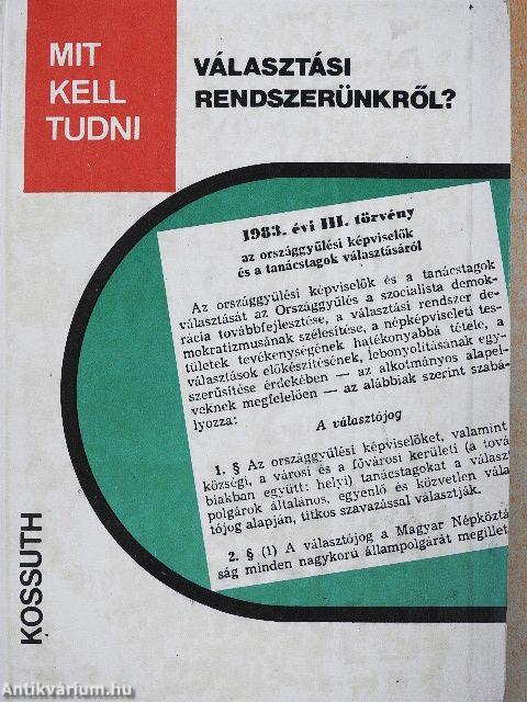 Mit kell tudni választási rendszerünkről?