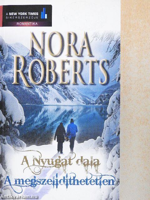 A Nyugat dala/A megszelídíthetetlen