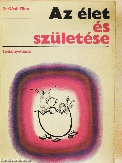 Az élet és születése