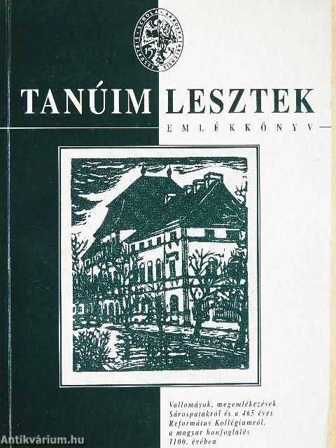 Tanúim lesztek