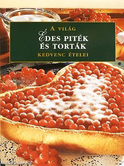 Édes piték és torták