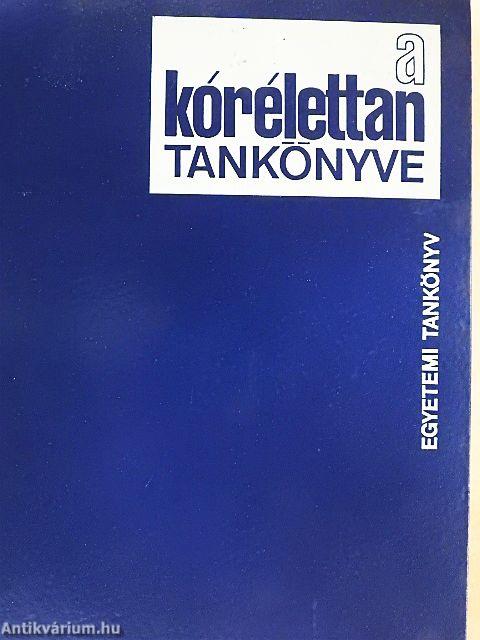 A kórélettan tankönyve