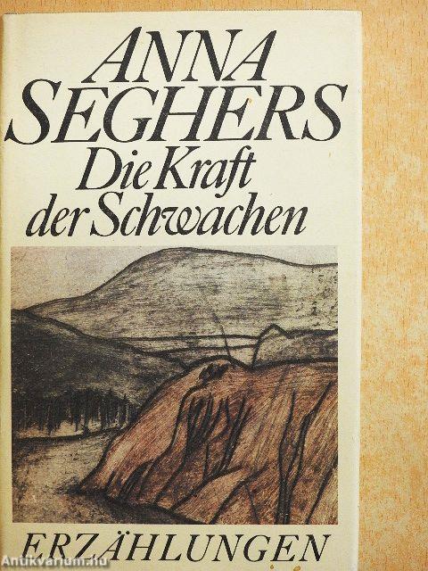 Die Kraft der Schwachen