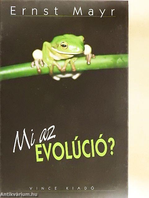 Mi az evolúció?