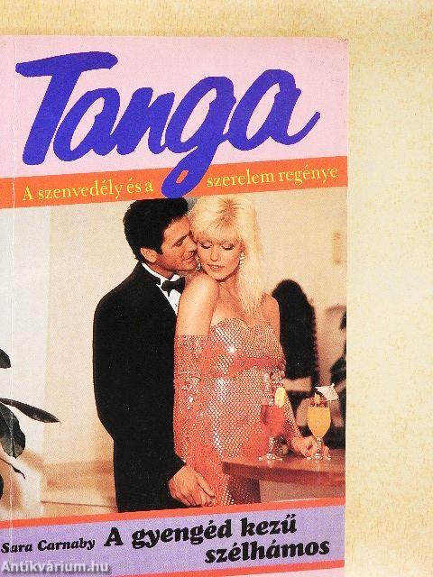 A gyengéd kezű szélhámos