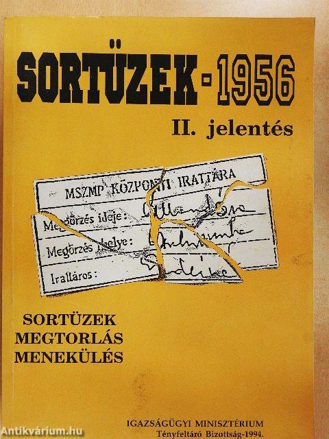 Sortüzek-1956 II. jelentés
