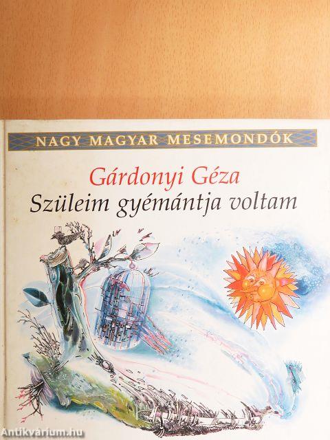 Szüleim gyémántja voltam