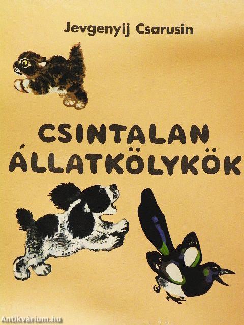 Csintalan állatkölykök