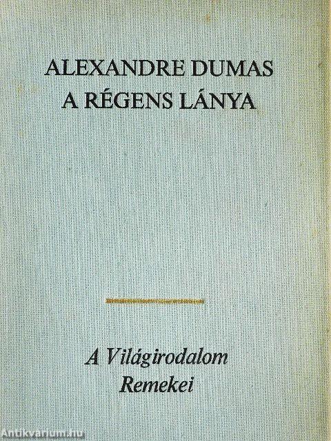 A régens lánya