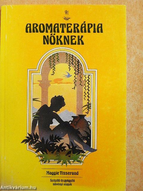Aromaterápia nőknek