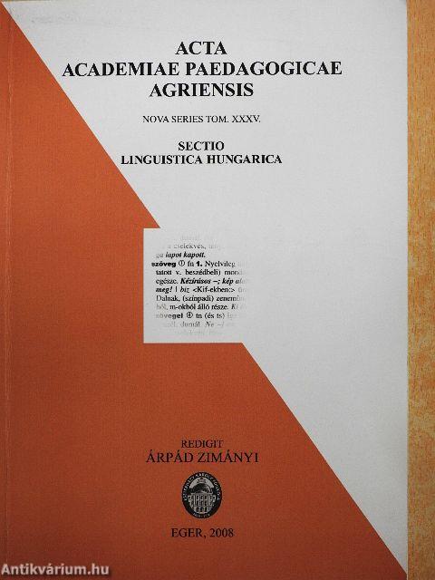 Acta academiae paedagogicae Agriensis/Nova series tom. XXXV.