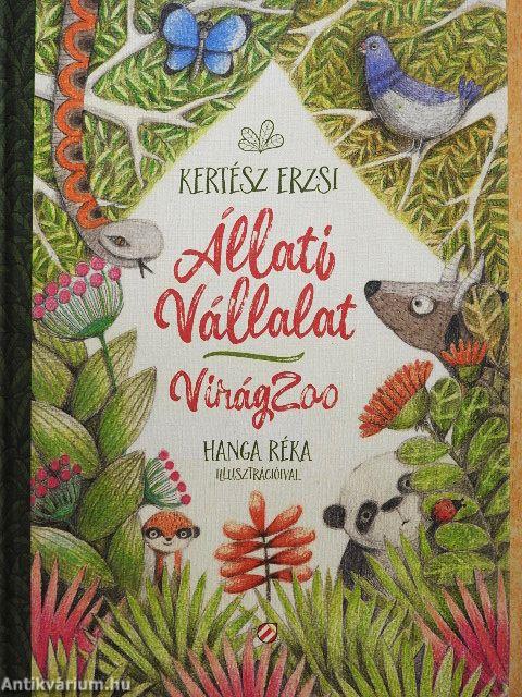 Állati Vállalat - VirágZoo