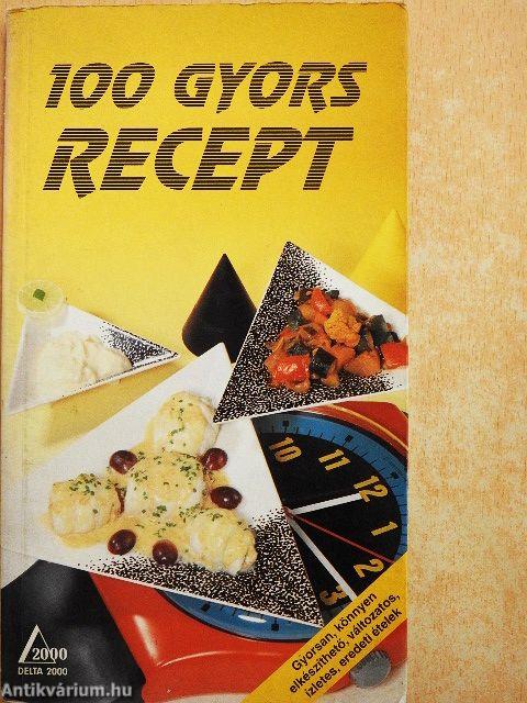 100 gyors recept
