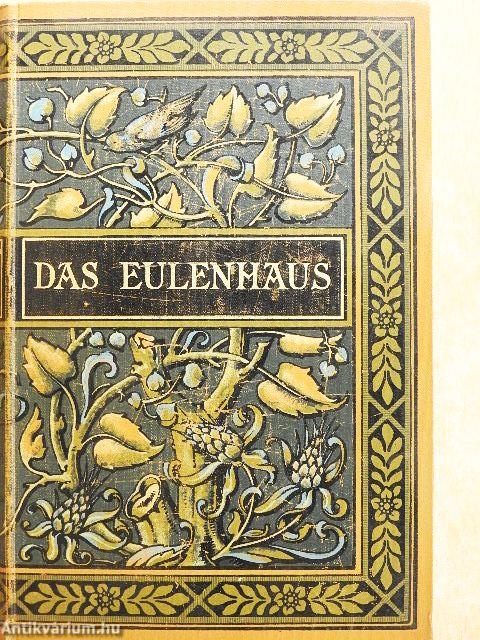 Das Eulenhaus (gótbetűs)