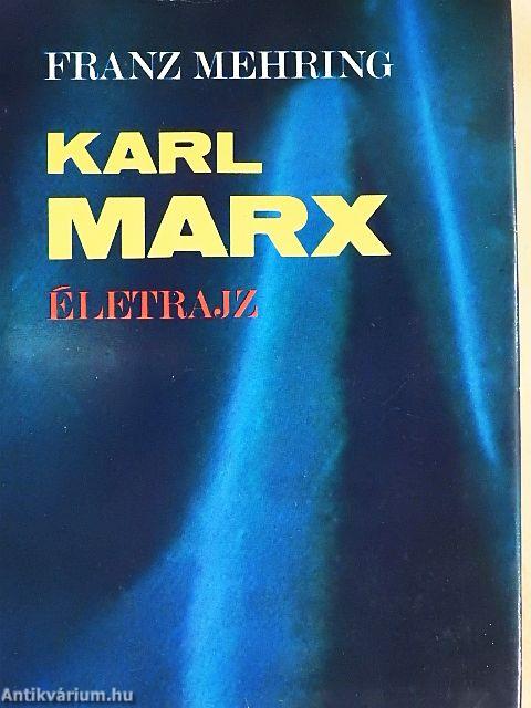 Karl Marx életrajz