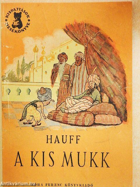 A kis Mukk