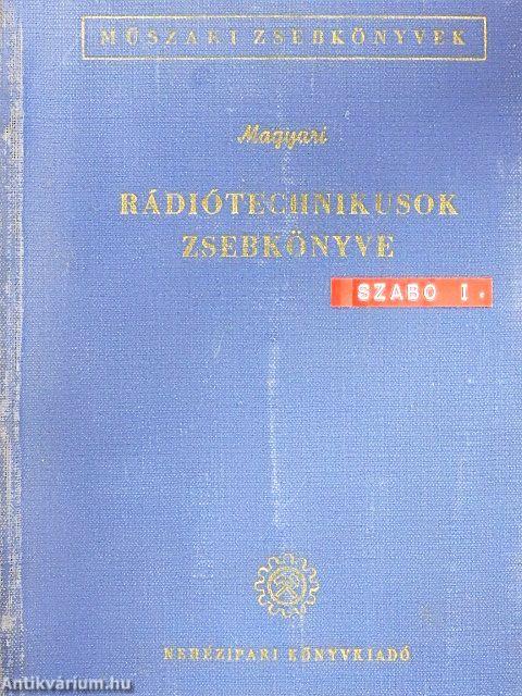 Rádiótechnikusok zsebkönyve