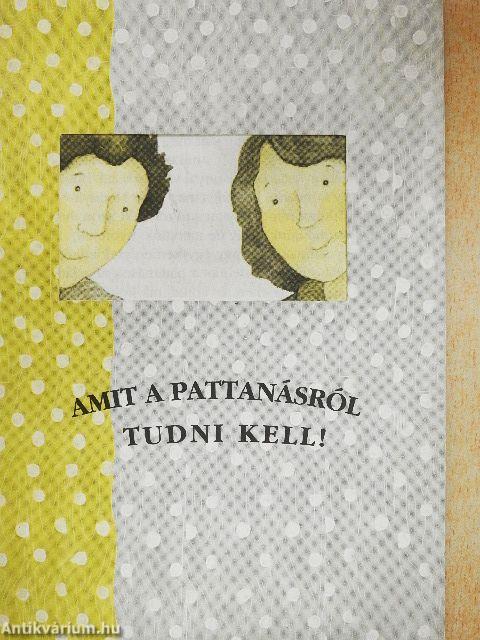 Amit a pattanásról tudni kell!