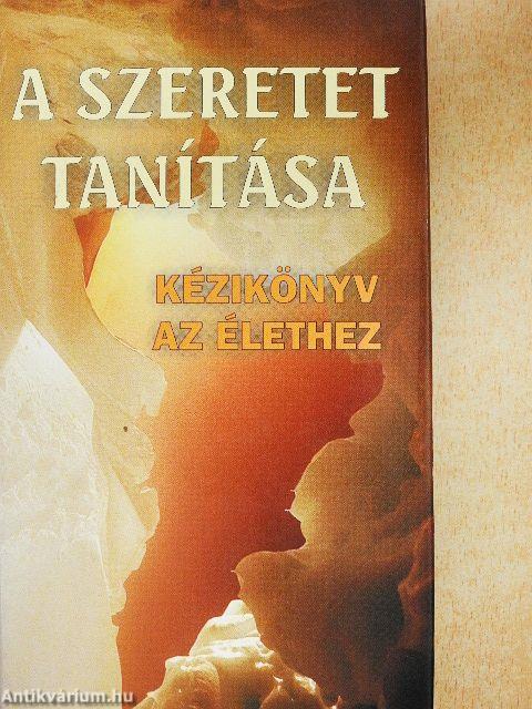 A szeretet tanítása