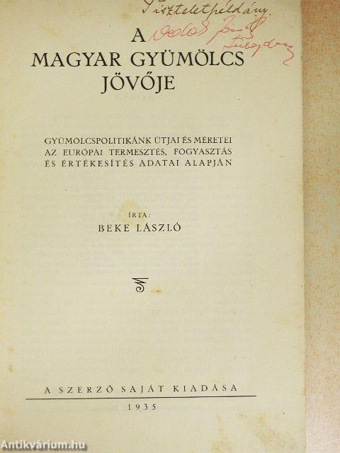 A magyar gyümölcs jövője