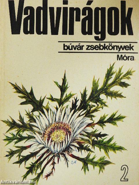 Vadvirágok 2.