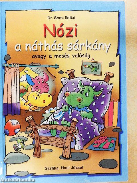 Nózi a náthás sárkány