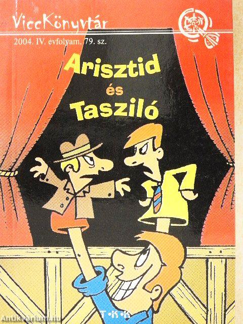Arisztid és Tasziló