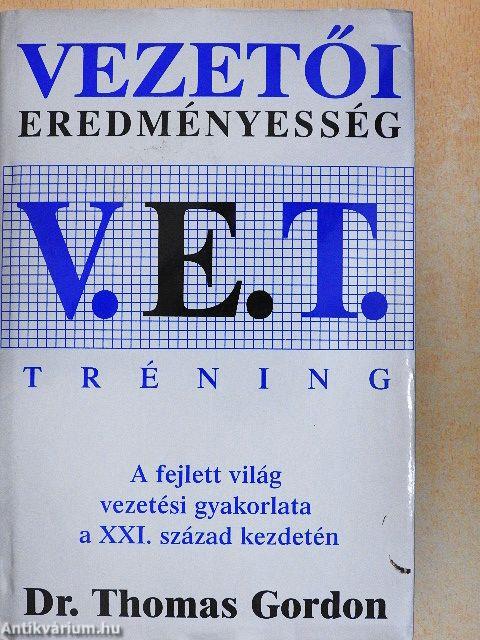 V. E. T. - Vezetői Eredményesség Tréning