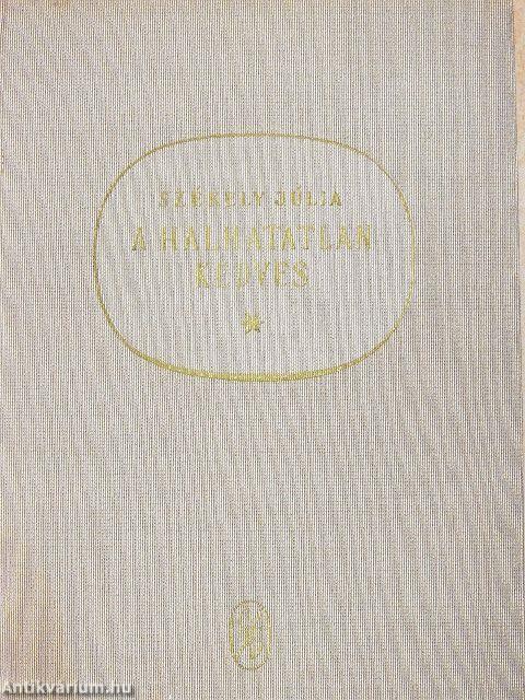 A halhatatlan kedves