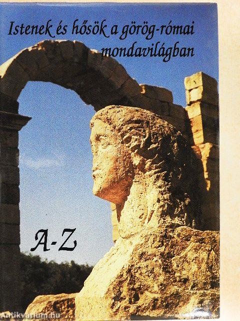 Istenek és hősök a görög-római mondavilágban