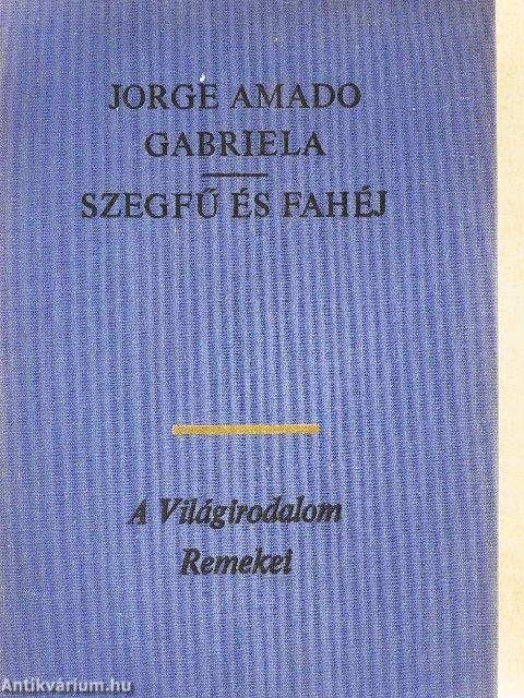 Gabriela/Szegfű és fahéj