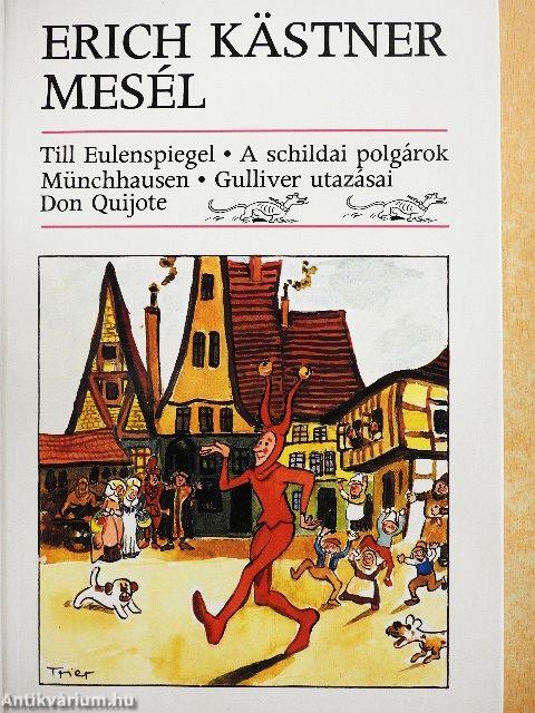 Erich Kästner mesél