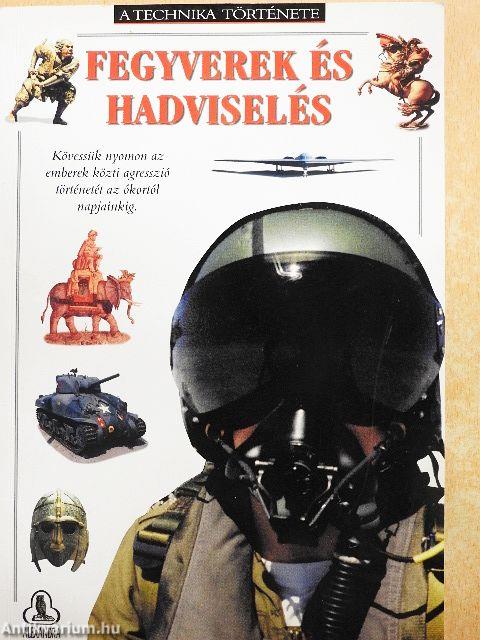 Fegyverek és hadviselés