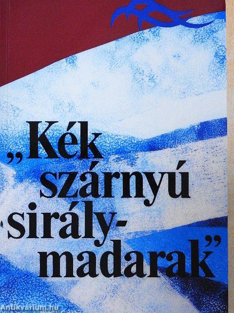 "Kék szárnyú sirálymadarak"