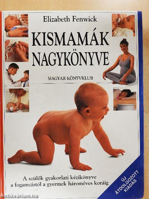 Kismamák nagykönyve