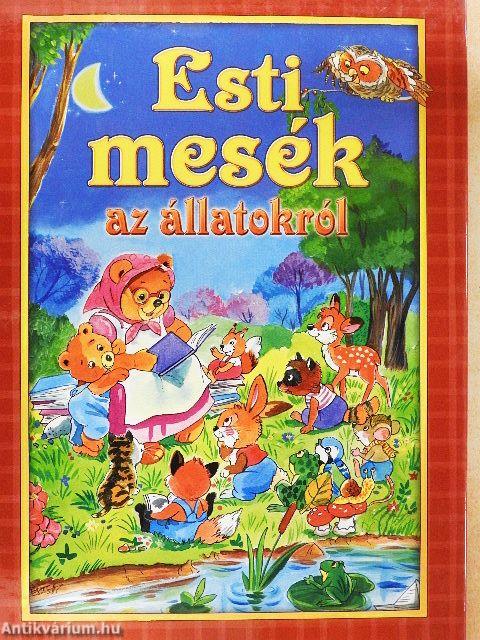 Esti mesék az állatokról