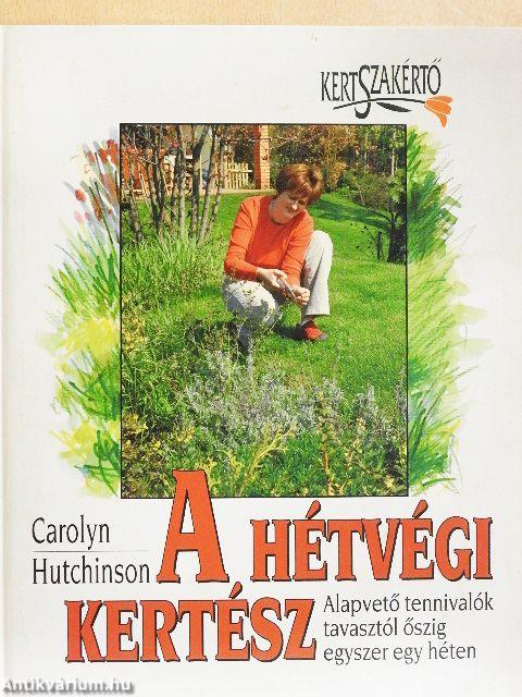 A hétvégi kertész
