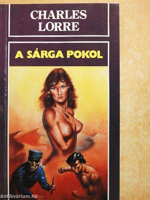 A sárga pokol