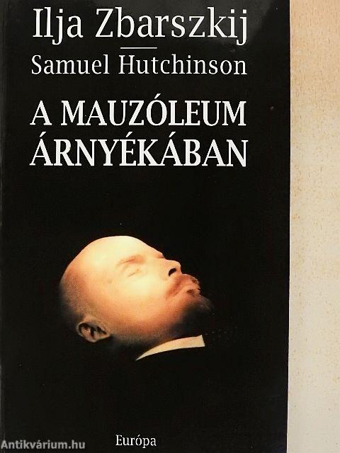 A Mauzóleum árnyékában