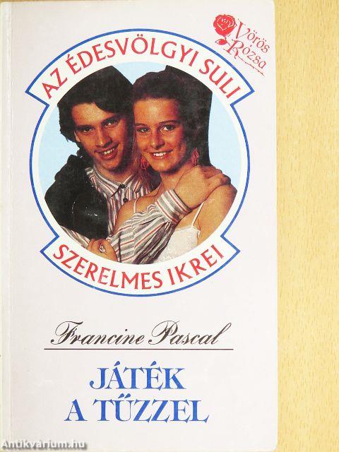 Játék a tűzzel