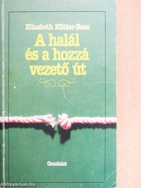 A halál és a hozzá vezető út