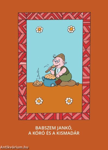 Babszem Jankó, A kóró és a kismadár