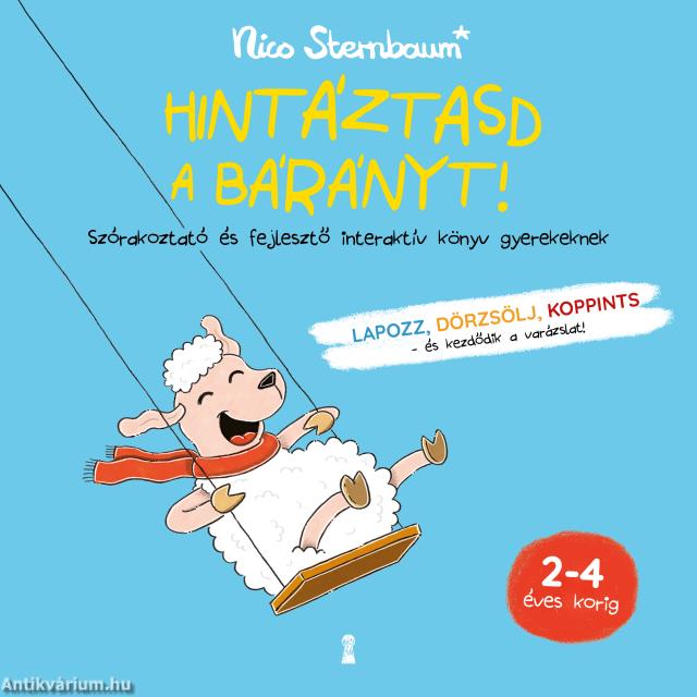 Hintáztasd a bárányt!