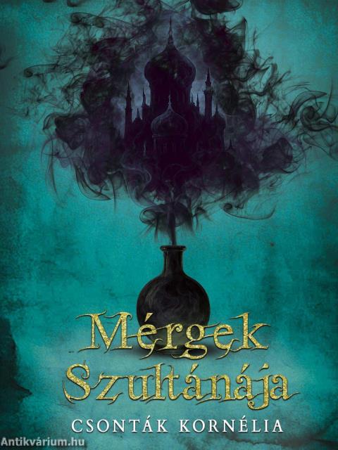 Mérgek szultánája