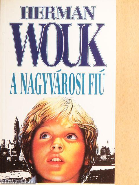 A nagyvárosi fiú