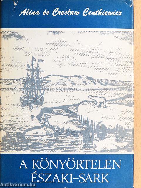 A könyörtelen Északi-sark